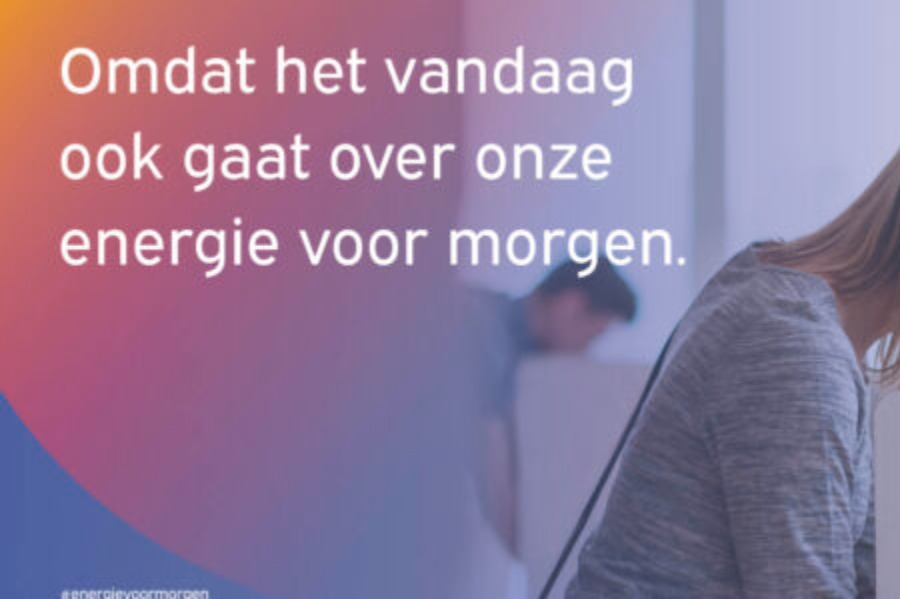 Advertentie: Vandaag gaat ook over de energie voor morgen